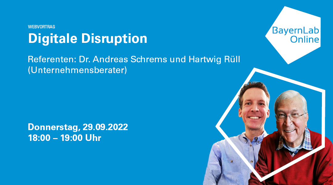 BLO Terminakündigung Vortrag Thema Digitale Disruption
am 29.09.2022, 18.00 Uhr - 19.00 Uhr